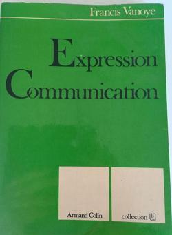 Expression, communication par Francis Vanoye
