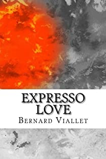 Expresso Love par Bernard Viallet