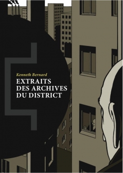 Extraits des archives du district par Kenneth Bernard