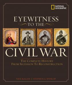 Eyewitness to the Civil War par Steve Hyslop