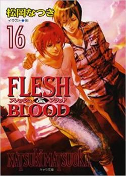 Flesh & blood, tome 16 par Natsuki Matsuoka