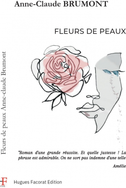 Fleurs de peaux par Anne-Claude Brumont