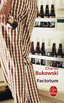 Factotum par Charles Bukowski