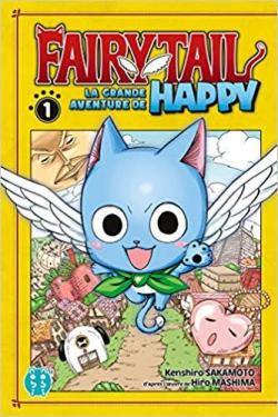 Fairy Tail - La grande aventure de Happy, tome 1 par Kenshiro Sakamoto