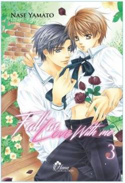 Fall in love with me, tome 3 par Nase Yamato
