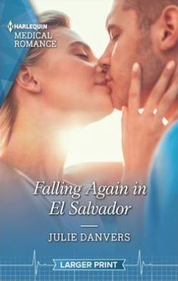 Falling Again in El Salvador par Julie Danvers