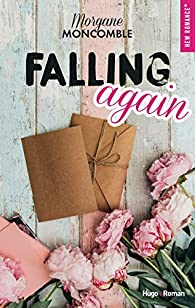 Falling Again par Morgane Moncomble