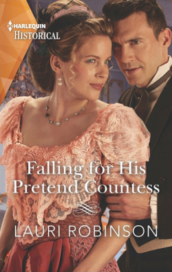 Falling for His Pretend Countess par Lauri Robinson