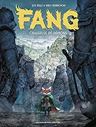 Fang, tome 1 : Chasseuse de dmon par Joe Kelly