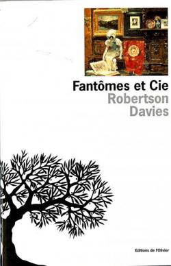 Fantmes et cie par Robertson Davies