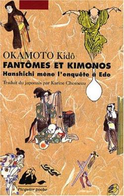 Hanshichi mne l'enqute  Edo, tome 2 : Fantmes et kimonos par Kid Okamoto