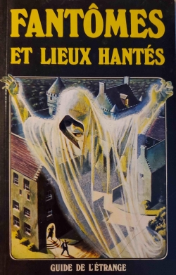 Fantmes et lieux hants (Guide de l'trange) par Eric Maple