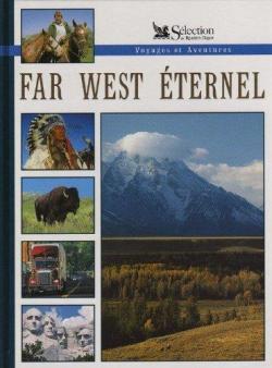 Far West ternel (Voyages et aventures) par Dylan Winter