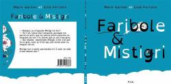 Faribole & Mistigri par Clo Perrotin
