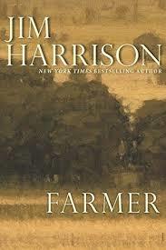 Farmer par Jim Harrison