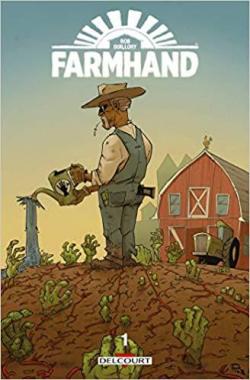 Farmhand, tome 1 par Rob Guillory