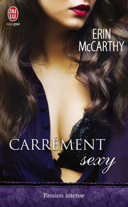 Fast Track, tome 1 : Carrément sexy par Erin McCarthy
