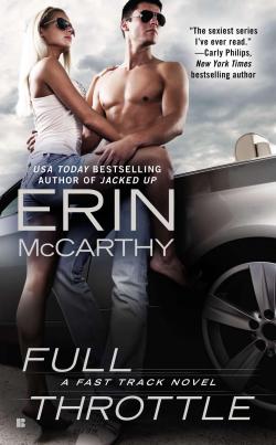 Fast Track, tome 7 : Full Throttle par Erin McCarthy