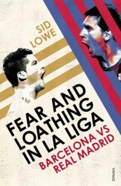 Fear and Loathing in La Liga par Sid Lwe
