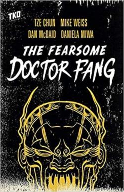 The Fearsome Doctor Fang par Tze Chun