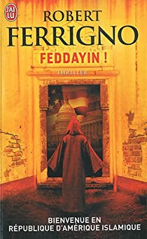 Feddayin par Robert Ferrigno