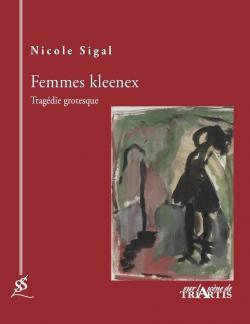 Femmes Kleenex par Nicole Sigal
