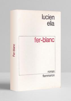 Fer-blanc par Lucien Elia
