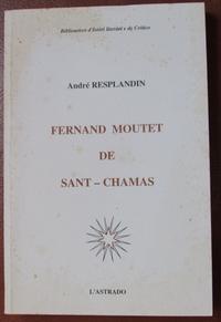Fernand Moutet de Sant-Chamas par Andriu Resplandin