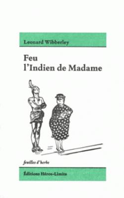 Feu l'Indien de Madame par Leonard Wibberley
