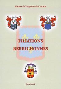 Filiations berrichonnes par Hubert de Vergnette de Lamotte