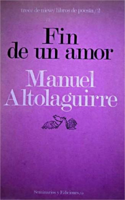 La fin d'un amour par Manuel Altolaguirre