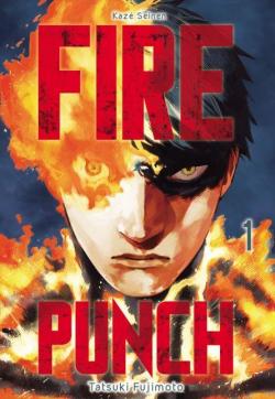 Fire Punch, tome 1 par Tatsuki Fujimoto
