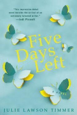 Five Days Left par Julie Lawson Timmer