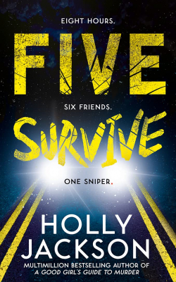 Five Survive par Holly Jackson