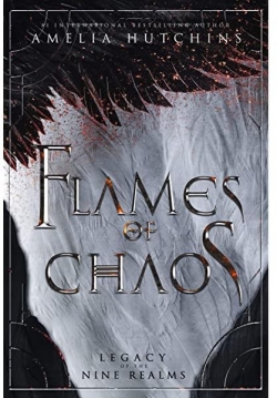 Flames of Chaos par Amelia Hutchins