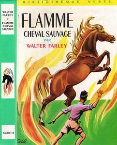 L\'talon noir, tome 10 : Flamme, cheval sauvage par Walter Farley