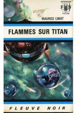 Flammes sur Titan par Maurice Limat