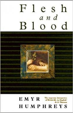 Flesh and Blood par Emyr Humphreys