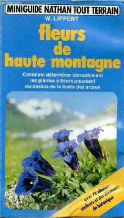 Fleurs de haute montagne par Wolfgang Lippert