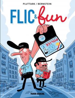 Flic & fun, tome 1 par Bernstein