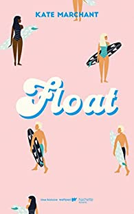 Float par Kate Marchant