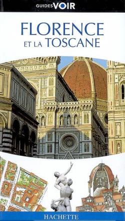 Guides Voir Florence et la Toscane par Christopher Catling