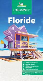 Floride par Guide Michelin