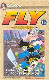 Fly, tome 15 : Le grand dbarquement du rocher du dmon par Riku Sanj