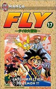 Fly, tome 17 : La rsurrection du dmon par Riku Sanj