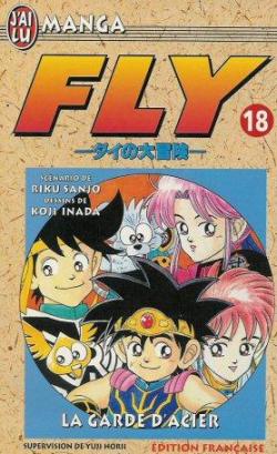 Fly, tome 18 : La garde d'acier par Riku Sanj