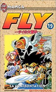 Fly, tome 19 : La confrontation par Koji Inada