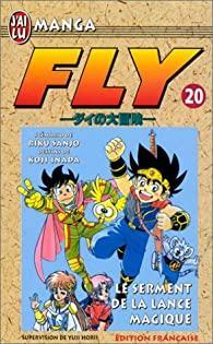 Fly, tome 20 : Le serment de la lance magique par Yuji Horii