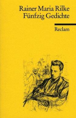 Fnfzig Gedichte par Rainer Maria Rilke