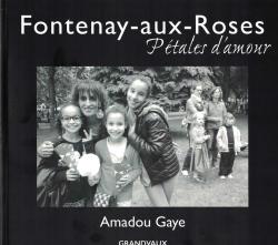 Fontenay-aux-Roses, Ptales d'amour par Amadou Gaye